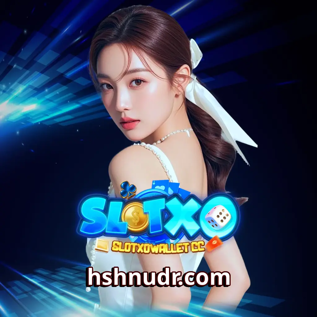 slotxo wallet ฝากถอนออโต้